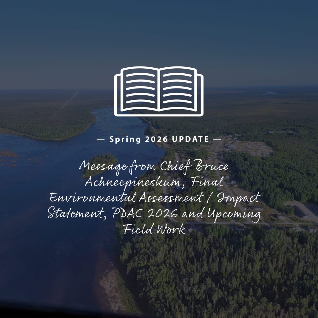 Aerial view of a winding river and dense forest with a white open‑book icon and text reading “Spring 2026 Update — Message from Chief Bruce Achneepineskum, Final Environmental Assessment / Impact Statement, PDAC 2026 and Upcoming Field Work.”